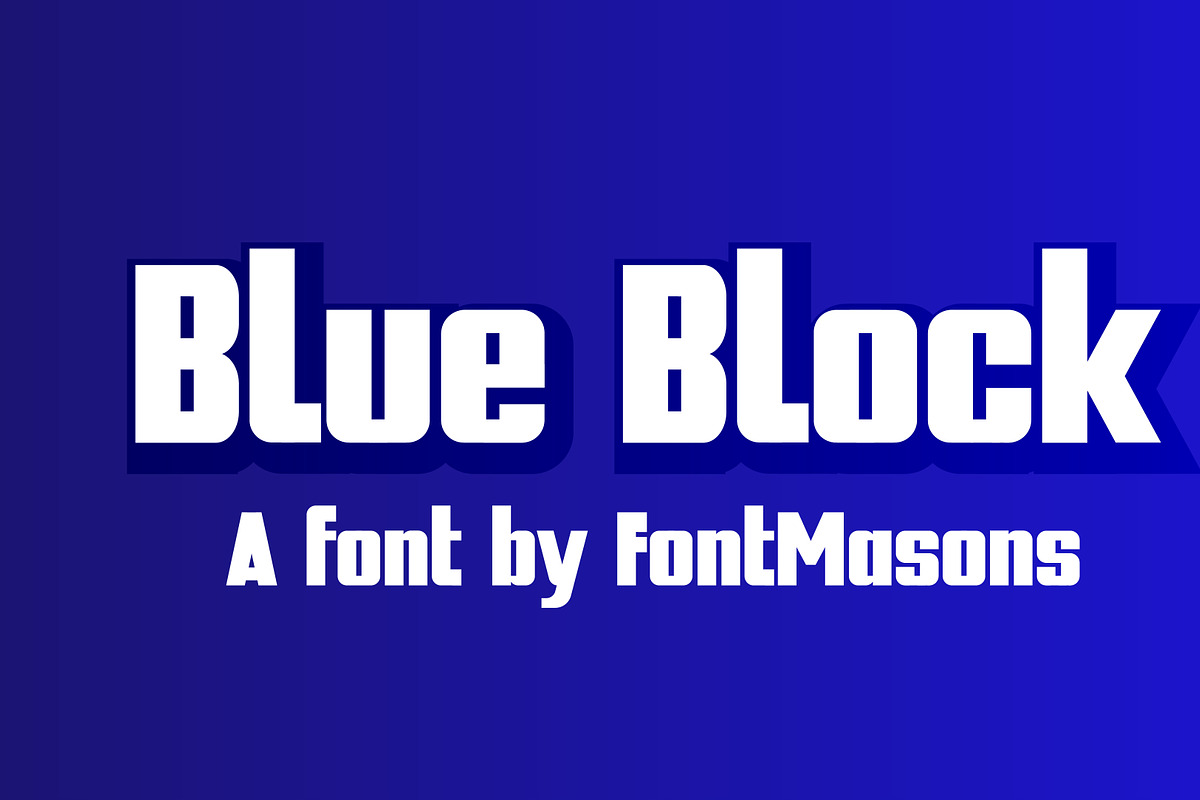BLUE BLOCK, a Font by FontMasons (Photo 2 of 4)