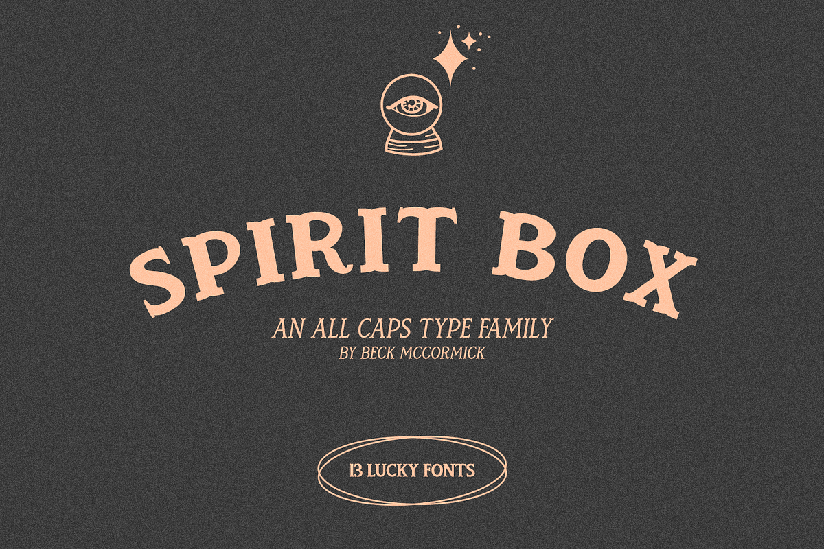 Spirit Box Serif Type Family, a Serif Font by Beck McCormick (Photo 1 of 20)