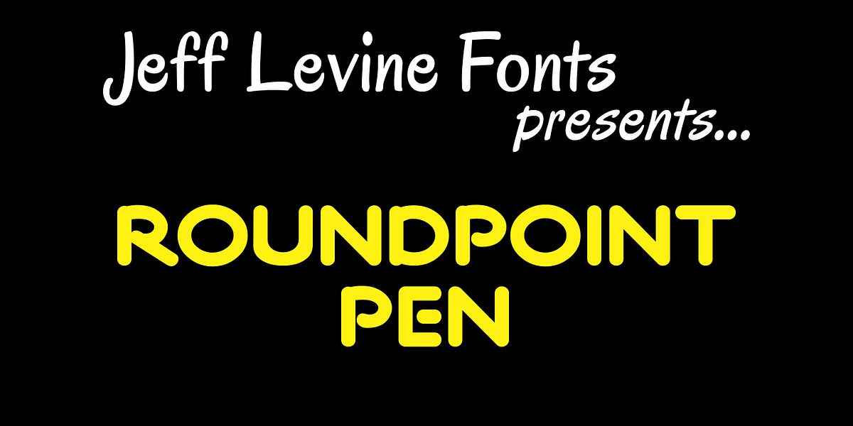 Roundpoint Pen JNL, a Handwritten Font by Jeff Levine Fonts