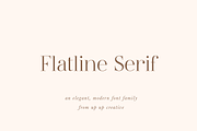 Flatline Serif Complete - 16 fonts, a Serif Font by Up Up Creative (Thumbnail 12 of 13)