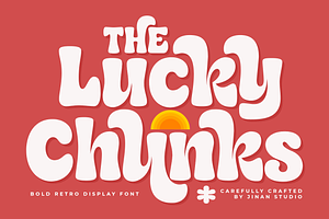 Lucky Chunks - Bold Retro Font, a Handwritten Font by Ainun Jinan