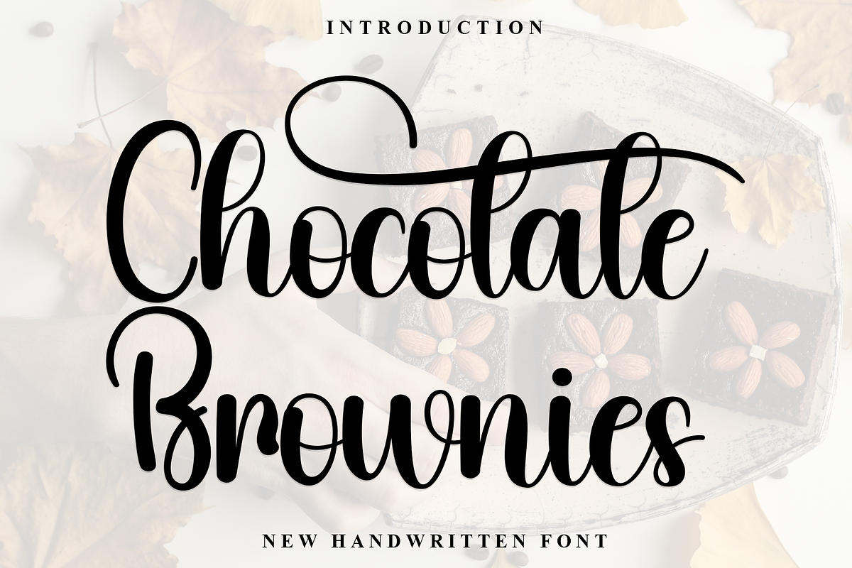 Chocolate Brownies, a Handwritten Font by FreshTypeINK (Photo 1 of 8)