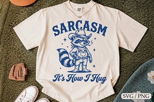 Sarcasm It's How I Hug SVG Design, an Animal Illustration by Libby Wishes