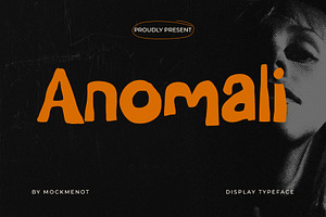 Anomali - Hand-Drawn Display Font