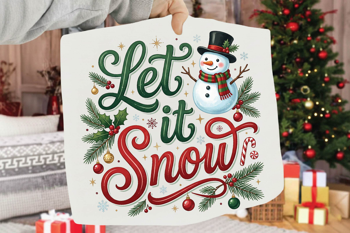 Let It Snow Christmas Sublimation, a Seasonal Illustration by DreamPrint404 (Photo 2 of 6)