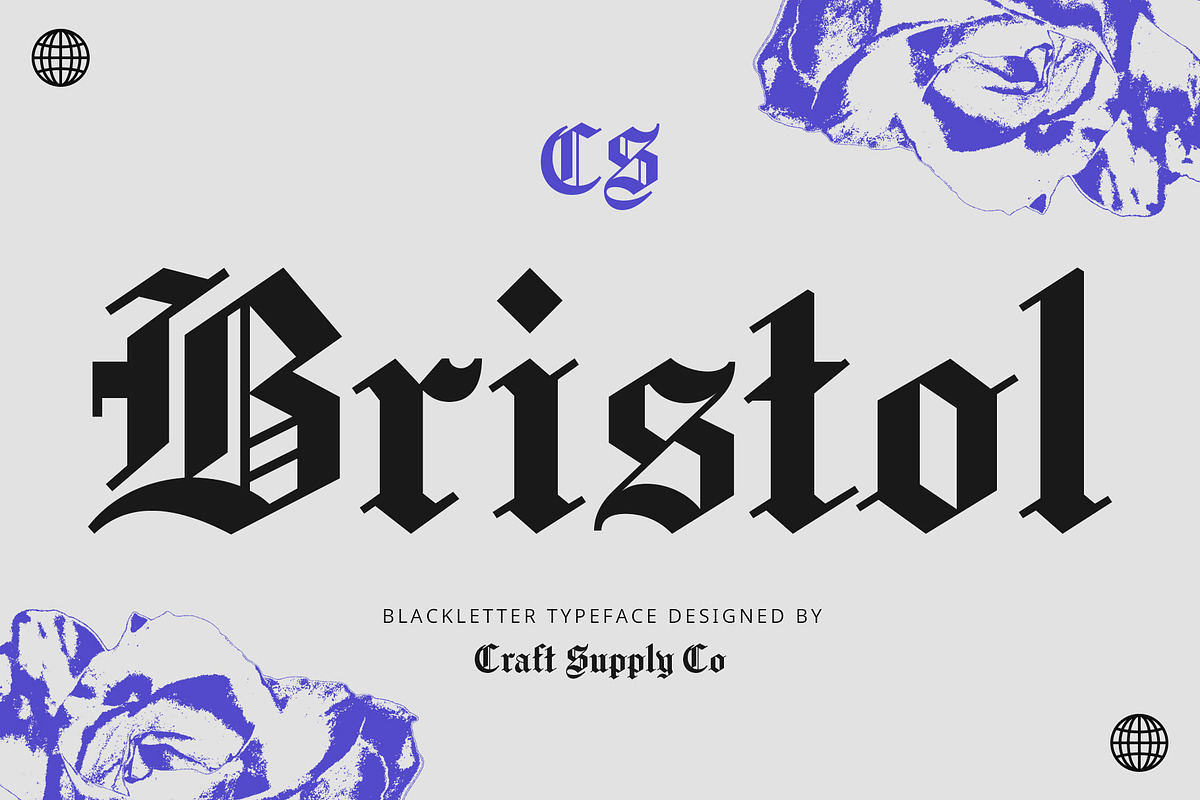 CS Bristol – Blackletter Font, a Blackletter Font by Craft Supply Co. (Photo 1 of 8)