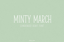 Minty March condensed serif font