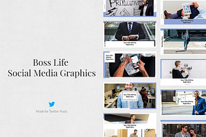 Boss Life Twitter Posts