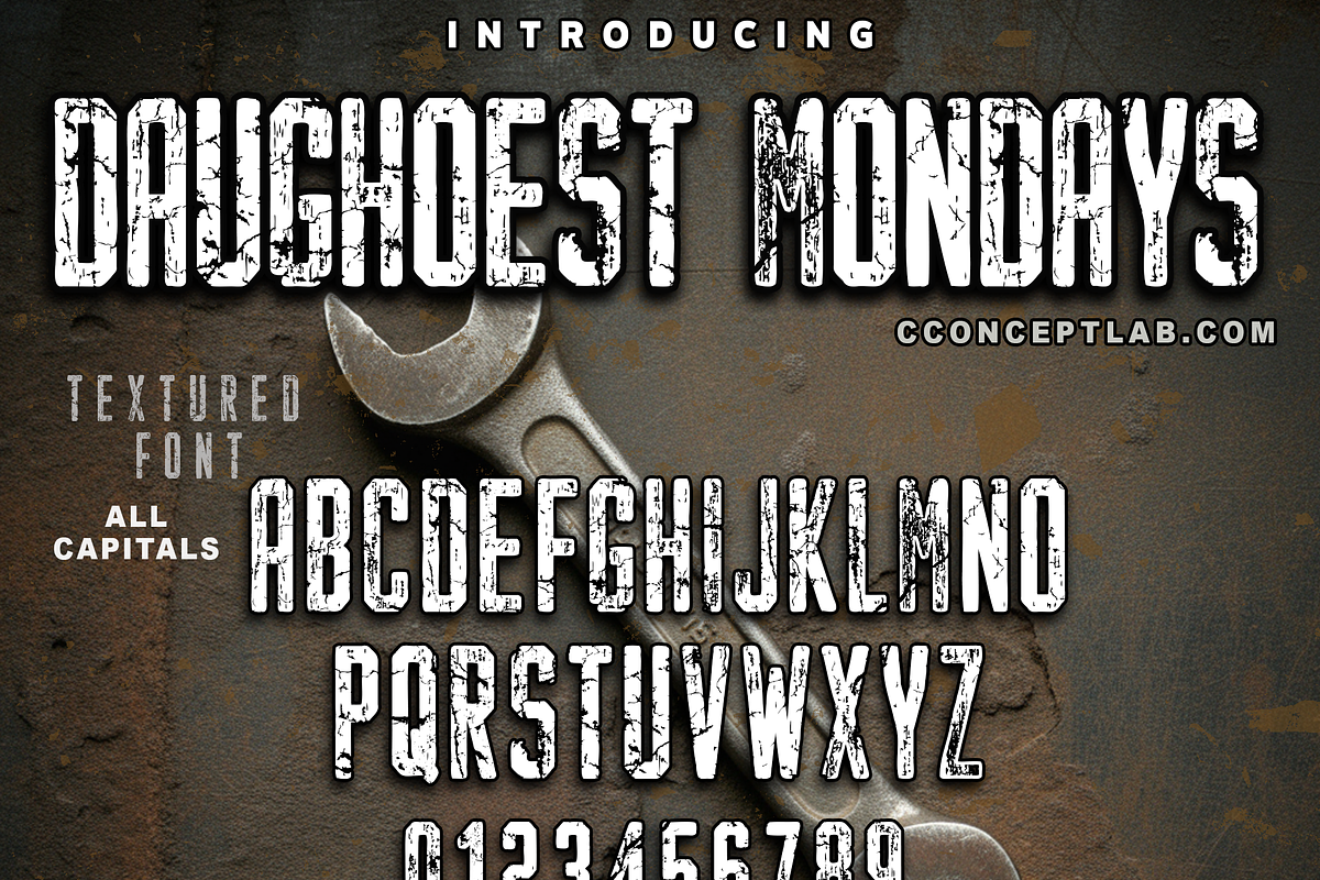 DAUGHOEST MONDAYS, a Font by CCONCEPTLAB