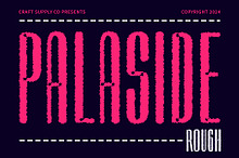 Palaside Rough