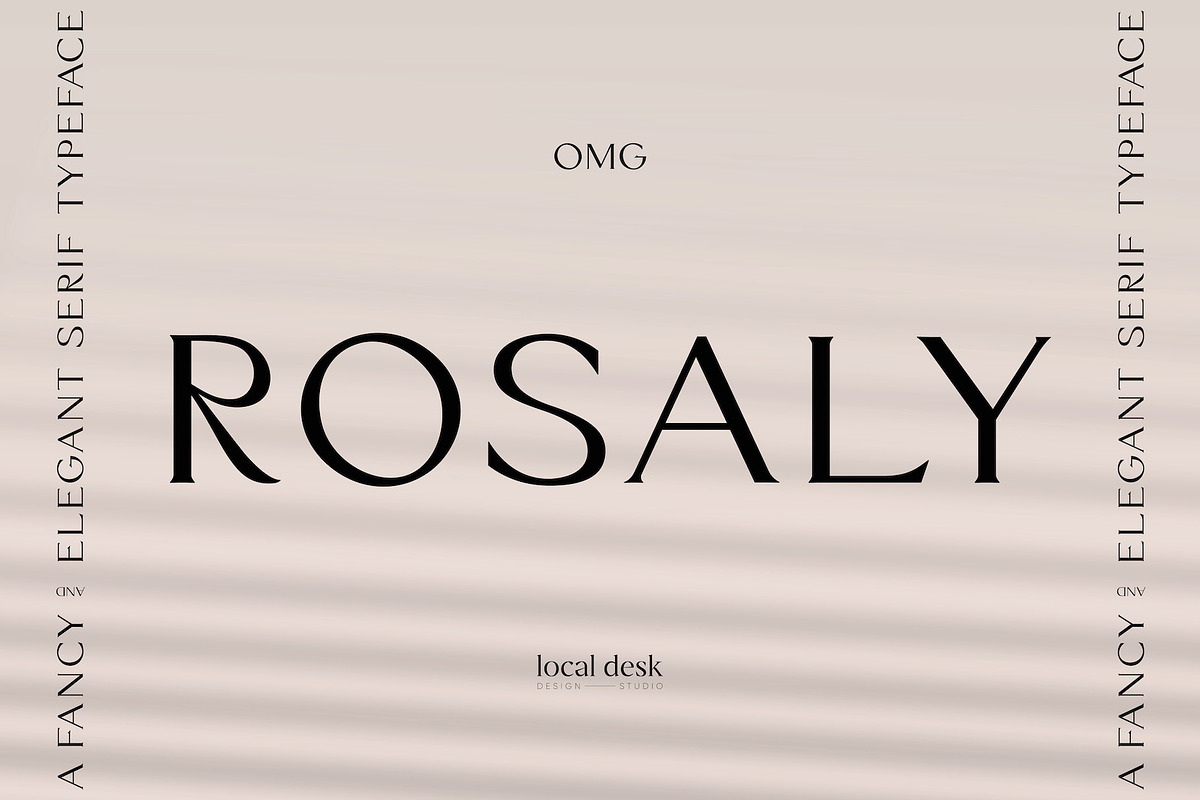 Rosaly – Fancy & Elegant Serif, a Serif Font by Local Desk Designstudio (Photo 1 of 24)