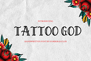 Tattoo God, a Font by Forberas Club (Thumbnail 1 of 7)