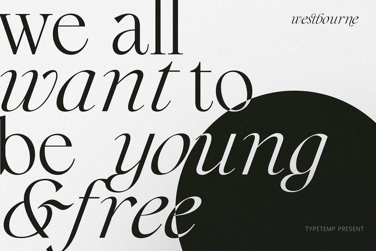 Westbourne - Modern Serif Typeface, a Serif Font by Typetemp Studio (Photo 8 of 17)