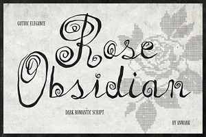 Rose Obsidian Dark Romantic Script, a Script Font by AnMark