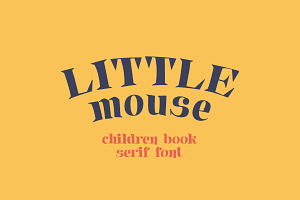 LittleMouse Children Book Serif Font