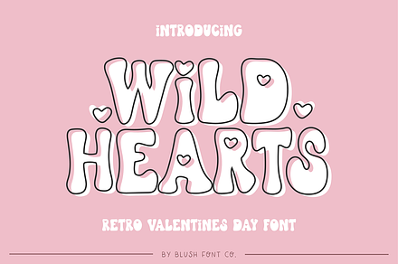 WILD HEARTS Retro Valentine Font, a Font by Blush Font Co.