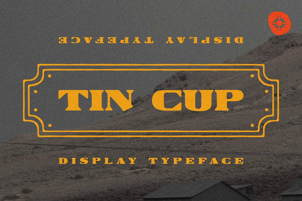 Tin Cup Typeface, a Serif Font by Studio Presk (Photo 1 of 3)