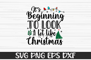 It’s Beginning To Look A Lot Like