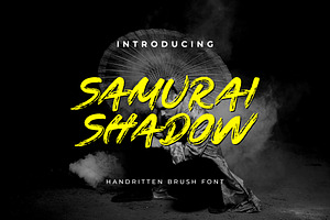 Samurai Shadow Brush Handwritten Fon