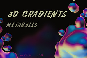 3D Gradients - 8 Metaballs