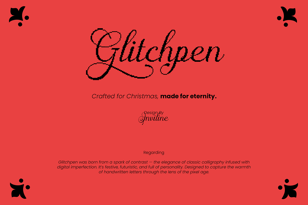 Glitchpen - Pixelated Swash Font, a Script Font by Inviline.co (Photo 2 of 13)