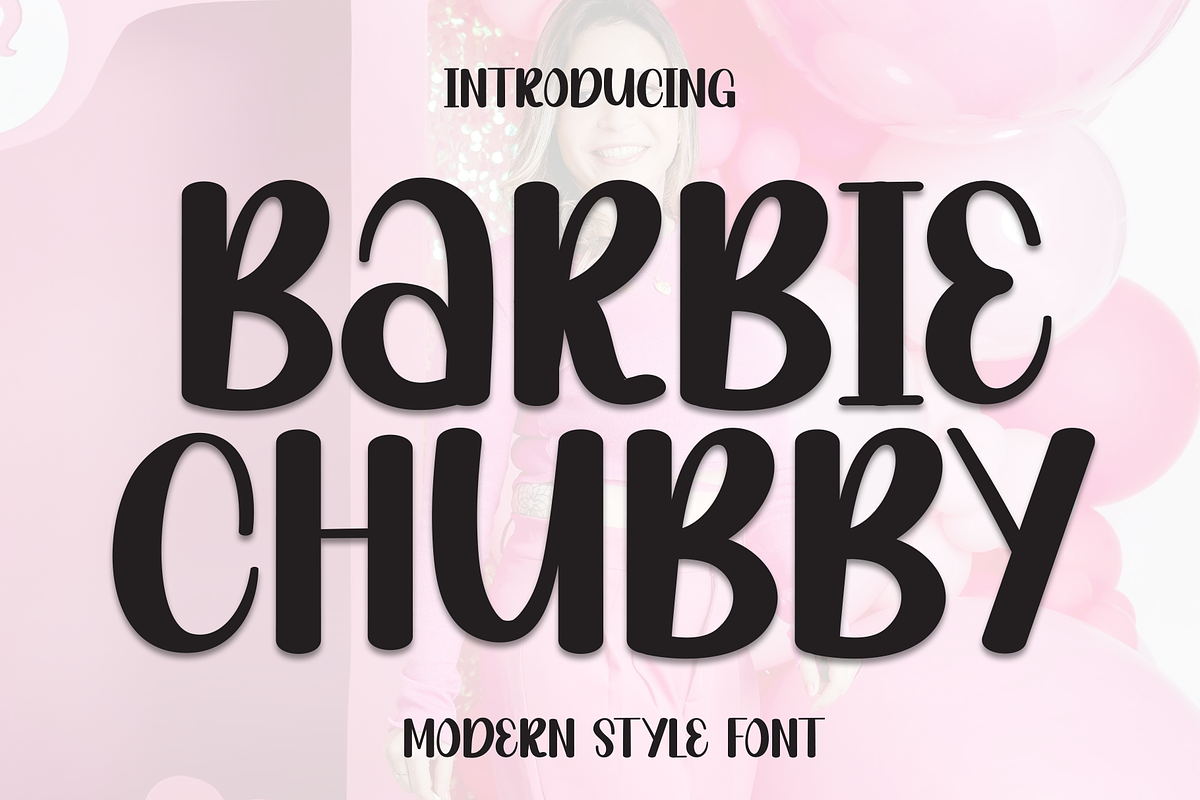 Barbie Chubby | Script Font, a Script Font by Scratchones (Photo 1 of 8)