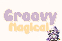 Groovy Magical - Handwritting