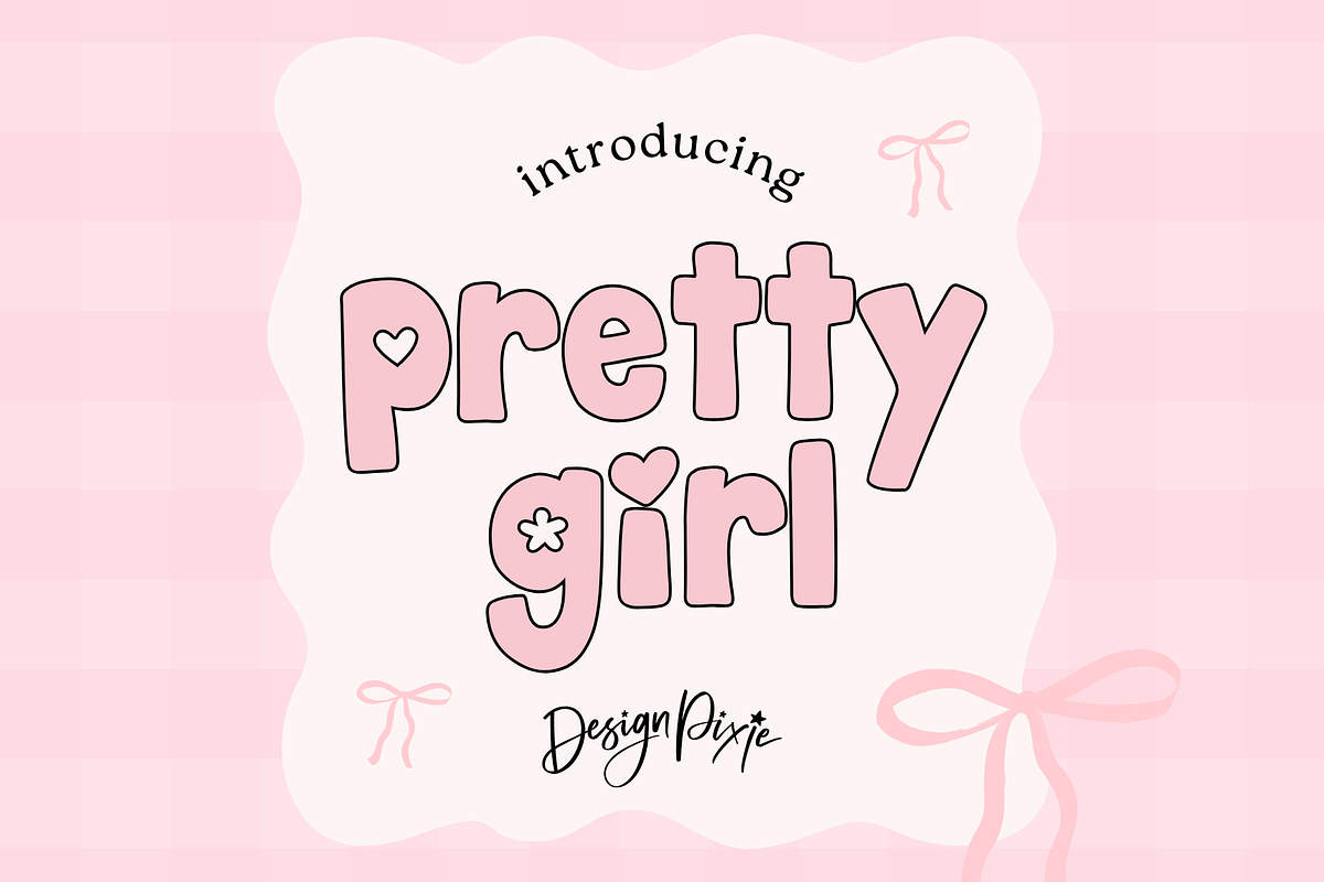 Pretty Girl Font, a Handwritten Font by Design Pixie (Photo 1 of 7)