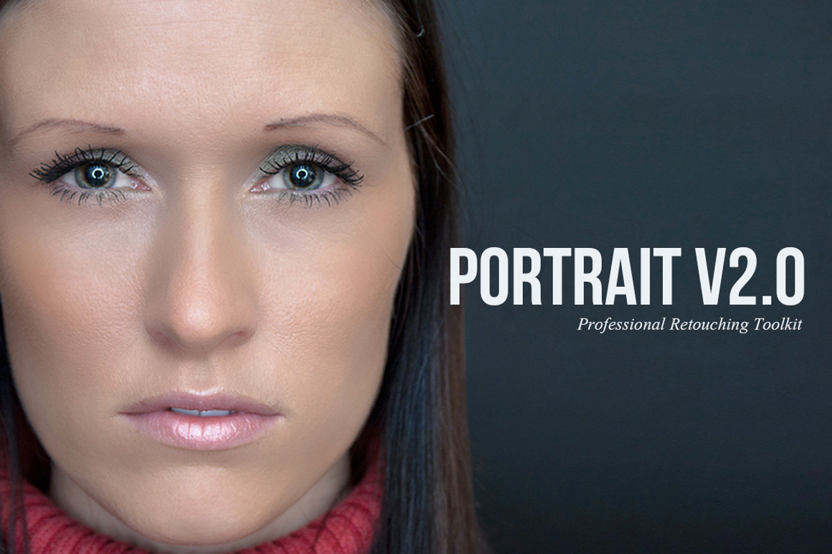 Portrait V2.0 - Pro Retouching
