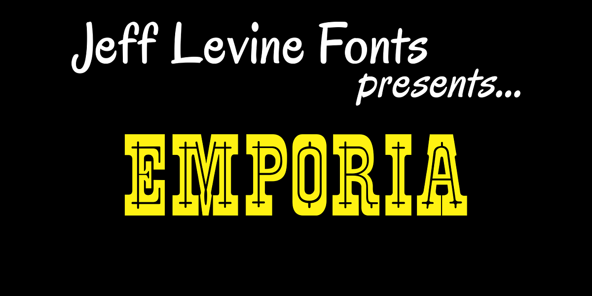 Emporia JNL, a Font by Jeff Levine Fonts