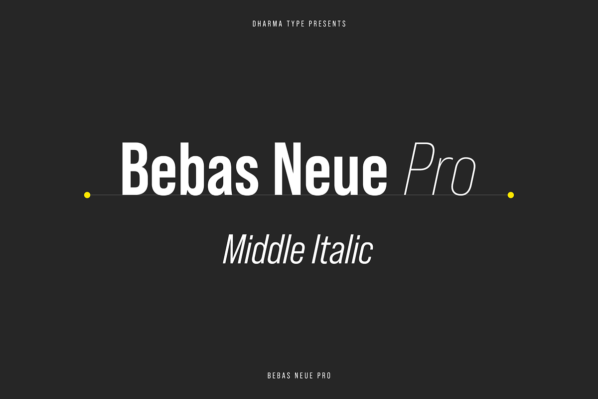 Bebas Neue Pro - Middle Italic