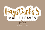 HAYSTACKS and MAPLE LEAVES Font Duo, a Script Font by Blush Font Co. (Thumbnail 1 of 6)