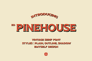 ED Pinehouse Vintage Serif, a Serif Font by Emyself Design