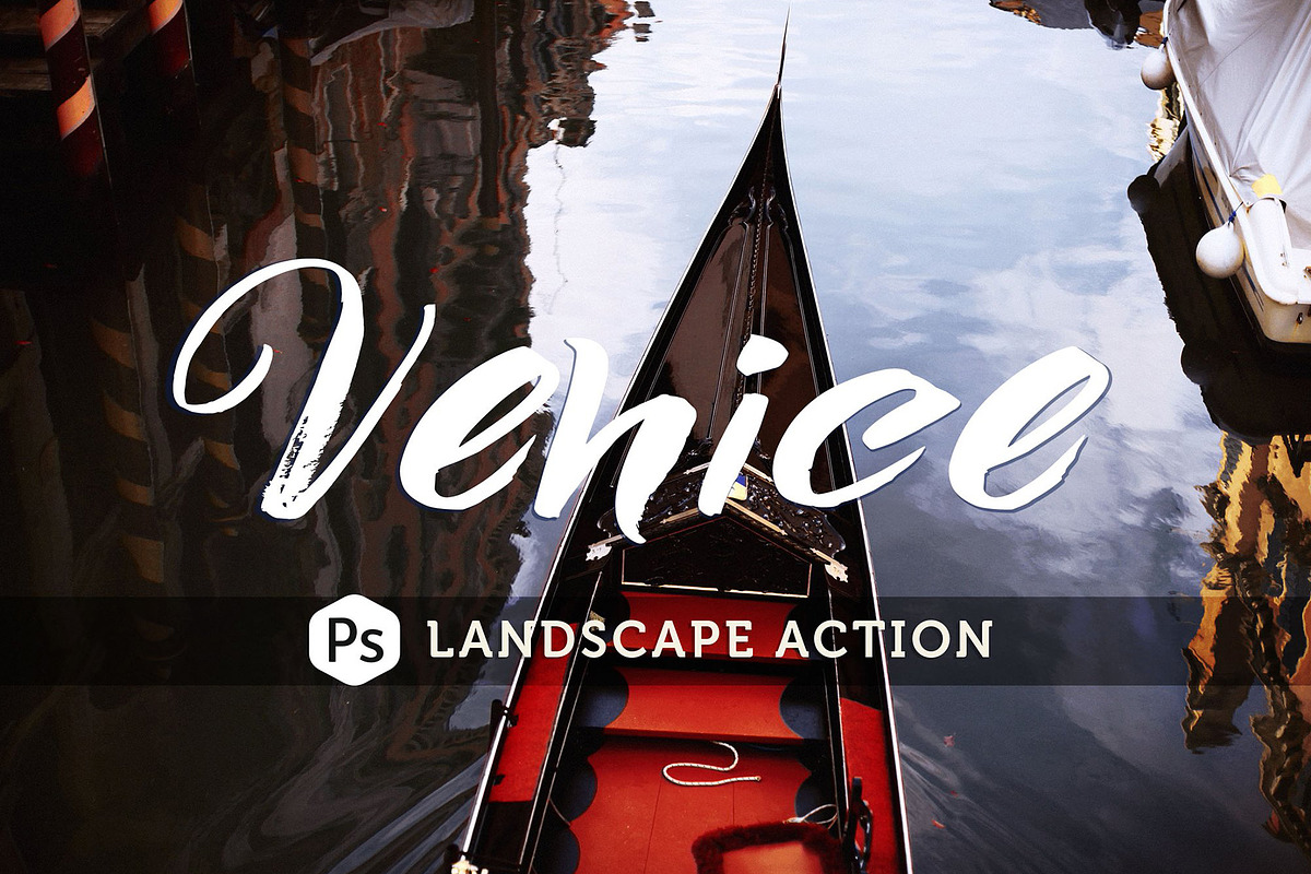 Venice Landscape Photoshop Action, an Action Add-On by skybluecreative (Photo 1 of 5)
