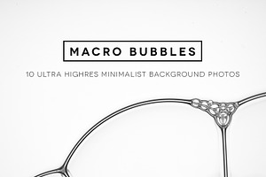 MacroBubbles - 10 unique backgrounds
