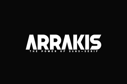 Arrakis The Power of Sans Font