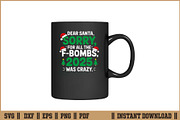 Dear Santa Sorry For All The F-Bombs, a Seasonal Illustration by Handy Arts Studio (Thumbnail 2 of 3)