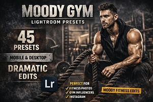 45 Moody Gym Lightroom Presets, a Preset Add-On by Presets by Yevhen