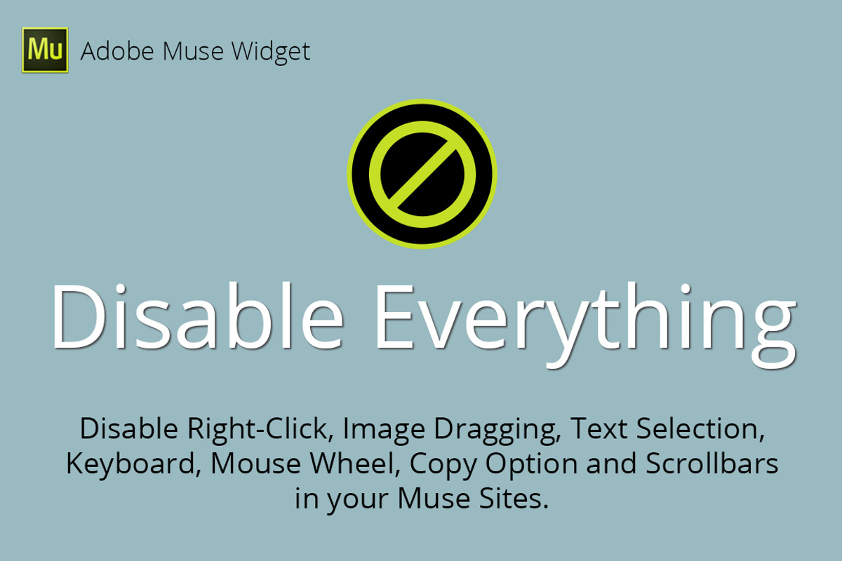 Disable Everything Adobe Muse Widget