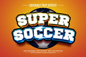 Super Soccer 3D Editable Text Effect