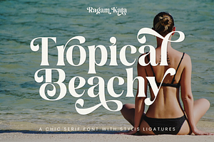 Tropical Beachy - Beautiful Font