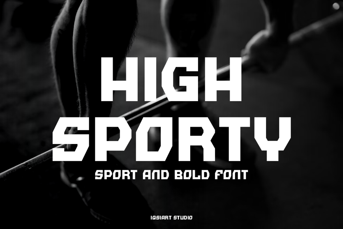High Sporty Font, a Sans Serif Font by Iqsiart Studio (Photo 1 of 7)