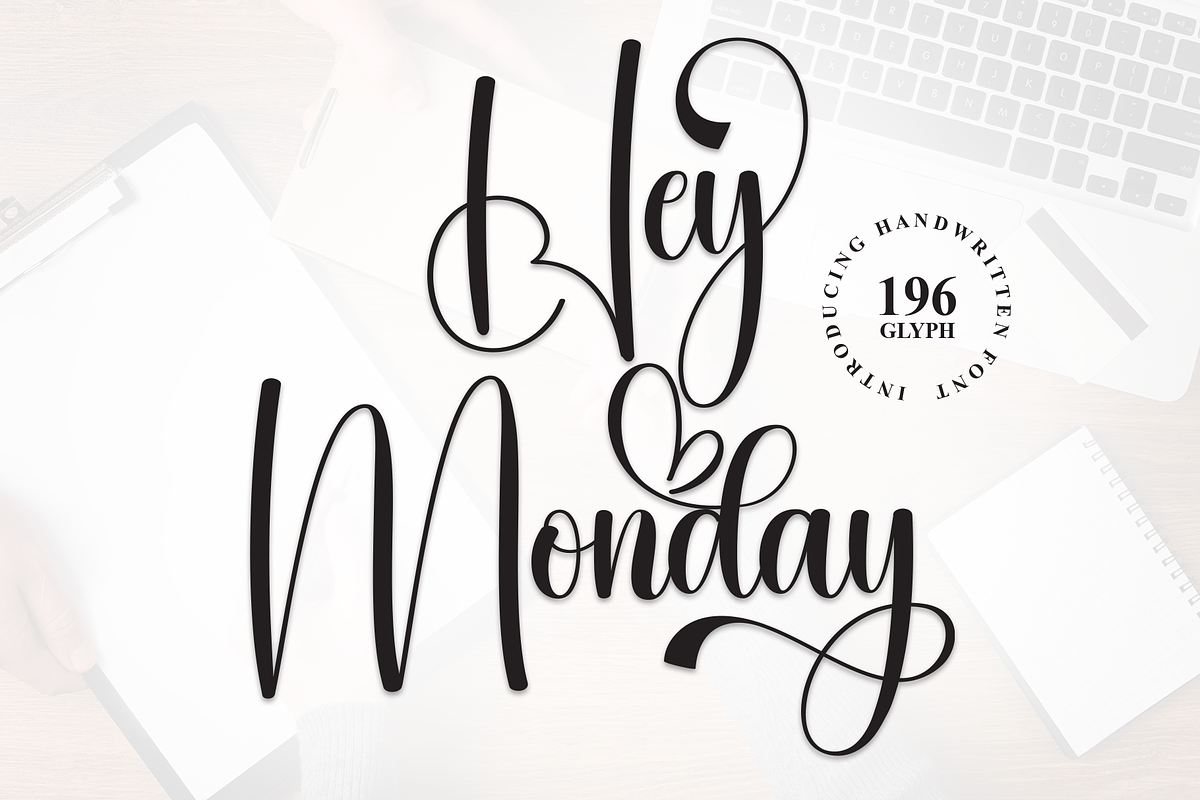 Hey Monday | Script Font, a Handwritten Font by Scratchones (Photo 1 of 9)