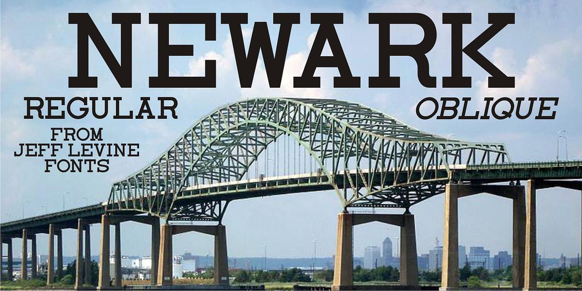 Newark JNL, a Slab Serif Font by Jeff Levine Fonts