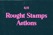 Rought Stamp Actions, an Action Add-On by B/B STUDIO (Thumbnail 1 of 6)