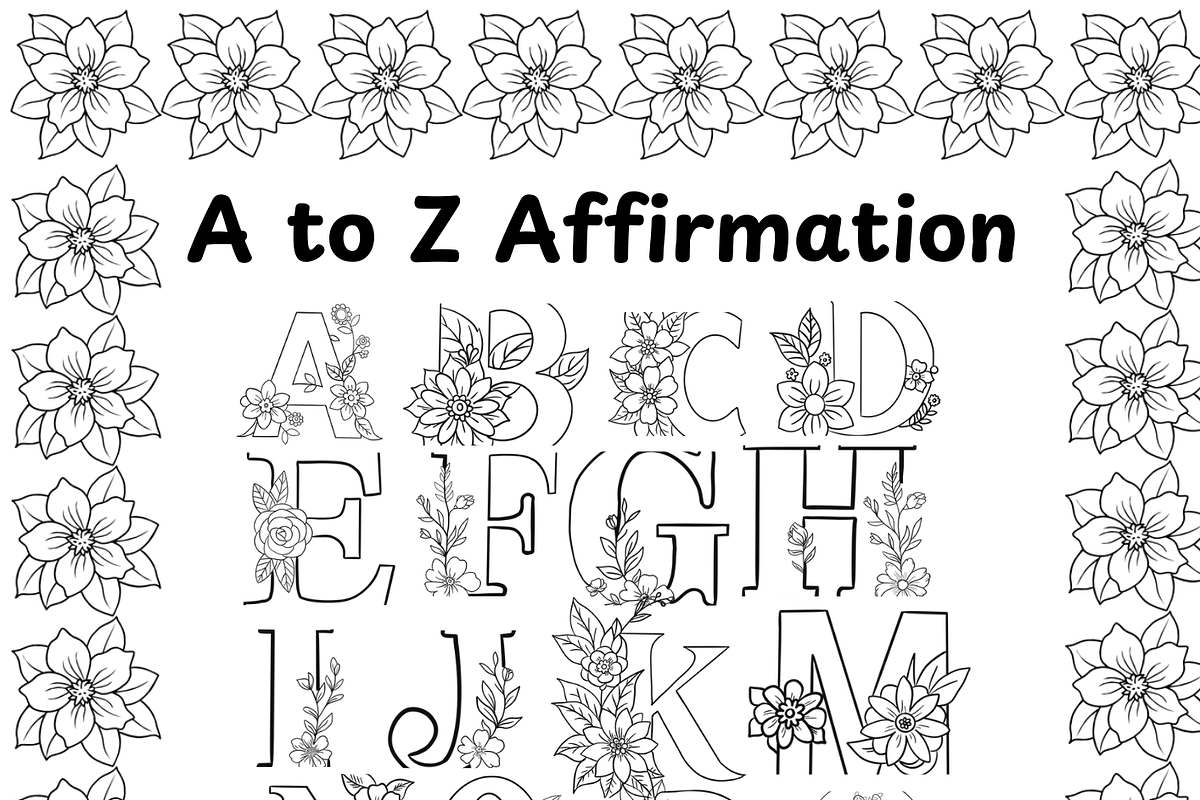 Beautiful A to Z Affirmation Colorin, a Healthcare Illustration by Noorist (Photo 1 of 53)