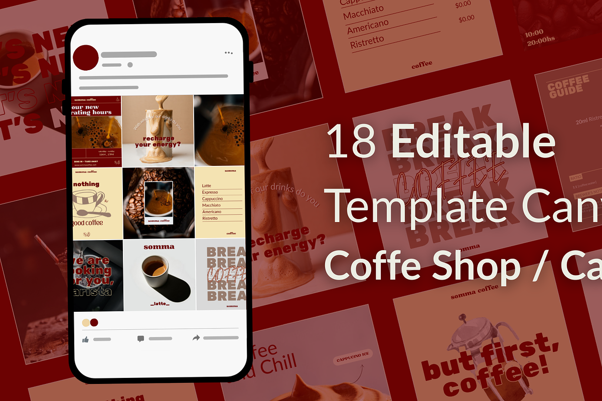 18 Editable Template Canva for Coffe, a Social Media Template by paulapedrazzini (Photo 1 of 8)