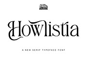 Howlistia - Modern Serif Font, a Serif Font by Rishsketch (Thumbnail 1 of 15)