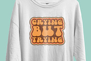 Crying But Trying Retro T-Shirt Desi, an Object Illustration by Ahluva Studio (Thumbnail 4 of 6)