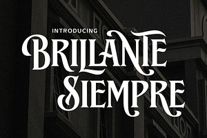 Brillante Siempre - Fancy Serif, a Serif Font by Arterfak Project